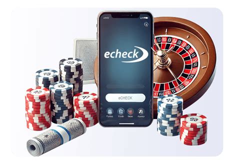 best echeck online casinos|eCheck Online Casinos .